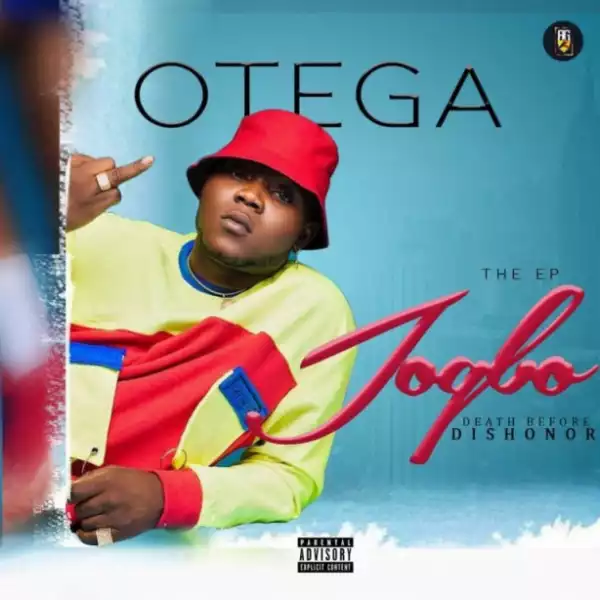 Death Before Dishonor [Jogbo The EP] BY Otega